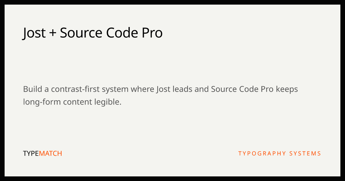 Jost & Source Code Pro Font Pairing