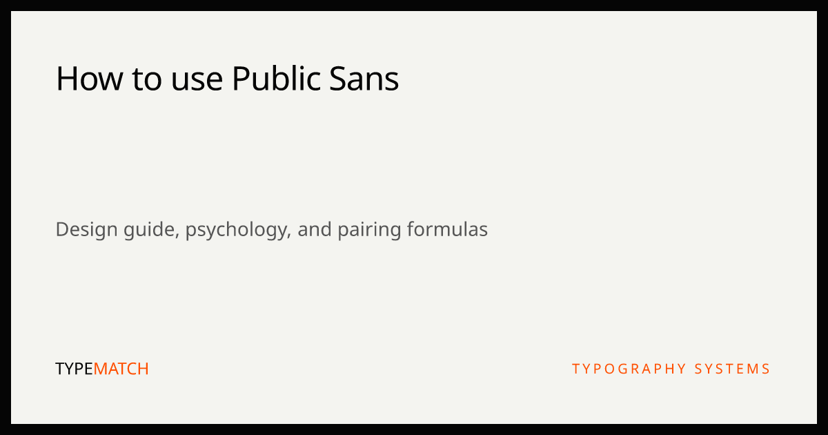 How to use Public Sans: The Ultimate 2024 Design Guide